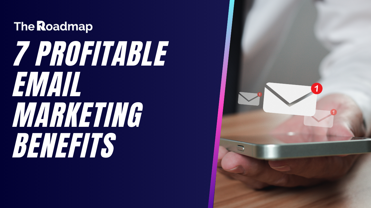 7-benefits-of-email-marketing-that-impact-your-bottom-line